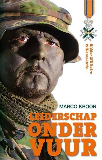 Leiderschap onder vuur 9789082003604 Marco Kroon, Boeken, Economie, Management en Marketing, Zo goed als nieuw, Verzenden