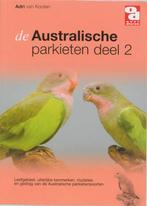 Australische parkieten / 2 / Over Dieren / 172 9789058211804, Boeken, Verzenden, Gelezen, Adri van Kooten