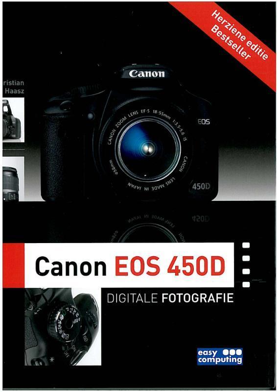 Canon EOS 450D 9789045645124 C. Haasz, Livres, Loisirs & Temps libre, Envoi