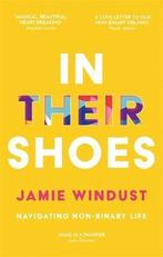 In Their Shoes 9781787752429 Jamie Windust, Verzenden, Jamie Windust