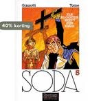 Soda : 005 Elk klooster heeft zijn kruis 9789031416509, Boeken, Stripverhalen, Verzenden, Gelezen, Gazzotti