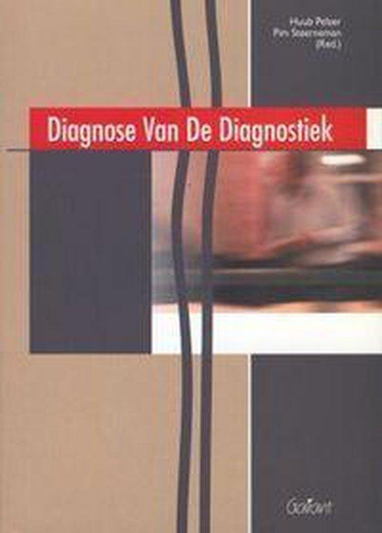 DIAGNOSE VAN DE DIAGNOSTIEK 9789044110494, Boeken, Psychologie, Gelezen, Verzenden