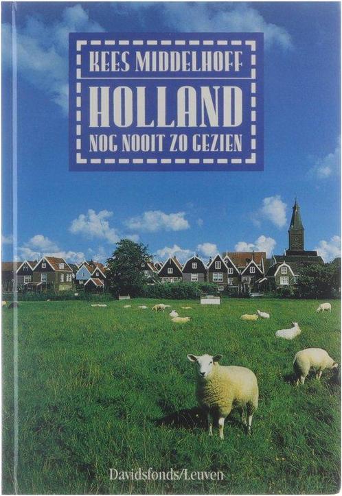 Holland nog nooit zo gezien 9789061528913 K. Middelhoff, Boeken, Reisgidsen, Gelezen, Verzenden