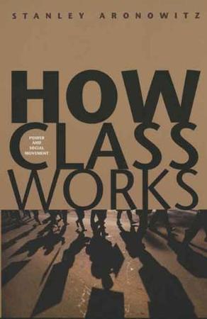 How Class Works - Power and Social Movement, Boeken, Taal | Overige Talen, Verzenden