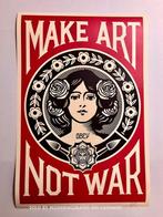 Shepard Fairey (OBEY) - OBEY Make Art Not War - Signed