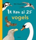 Ik ken al 25 vogels 9789025750923 Björn Bergenholtz, Boeken, Verzenden, Zo goed als nieuw, Björn Bergenholtz