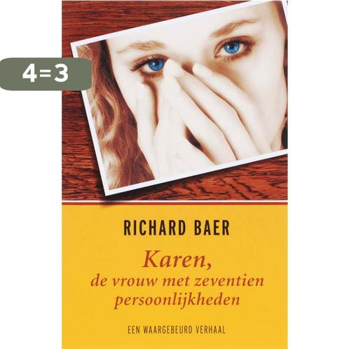 KAREN, DE VROUW MET ZEVENTIEN PERSOONLIJKHEDEN 9789022549063, Boeken, Psychologie, Gelezen, Verzenden