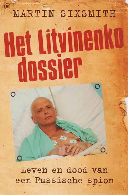 Het Litvinenko dossier 9789044319736, Livres, Littérature, Envoi