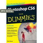 Photoshop CS6 voor Dummies / Voor Dummies 9789043026222, Verzenden, Gelezen, Peter Bauer