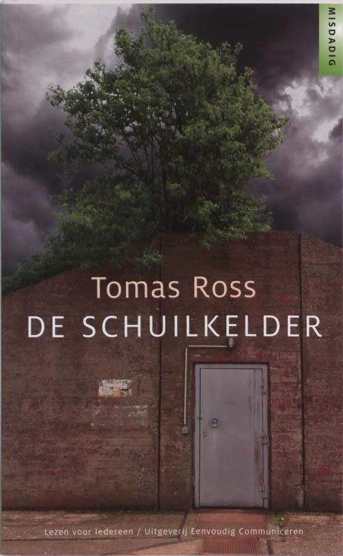 De schuilkelder / Misdadig 9789086960521 Tomas Ross, Boeken, Kinderboeken | Jeugd | onder 10 jaar, Zo goed als nieuw, Verzenden