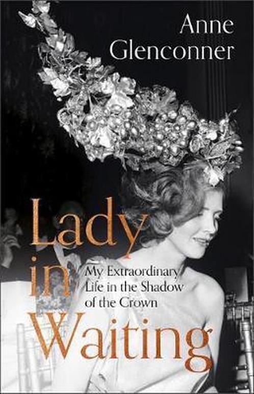 Lady in Waiting : My Extraordinary Life in the Shadow of the, Boeken, Overige Boeken, Gelezen, Verzenden