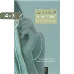 De Breiclub 9789063052928 A. Hood, Boeken, Verzenden, Gelezen, A. Hood