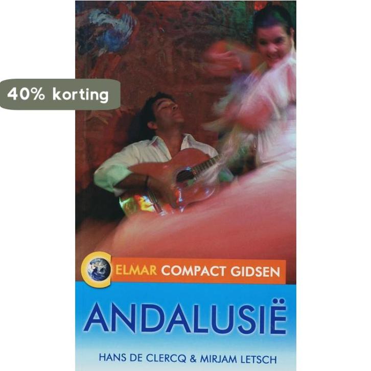 Andalusie 9789038916965 Hans de Clercq, Boeken, Reisgidsen, Gelezen, Verzenden
