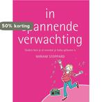 In Spannende Verwachting 9789047506225 Miriam Stoppard, Verzenden, Gelezen, Miriam Stoppard