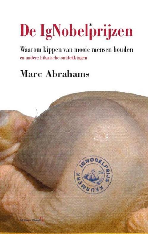 De Ig-Nobelprijzen 9789077721520 M. Abrahams, Boeken, Filosofie, Gelezen, Verzenden