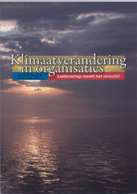 Klimaatverandering in organisaties 9789066659919, Boeken, Economie, Management en Marketing, Gelezen, Verzenden