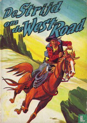 Strijd om de West Road, De - De strijd om de West Road -..., Boeken, Stripverhalen, Gelezen, Eén stripboek, Verzenden
