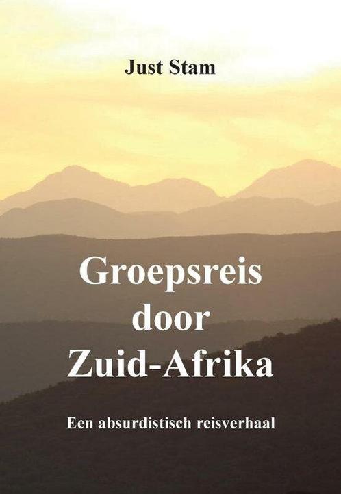 Groepsreis door Zuid-Afrika 9789464434699 Just Stam, Boeken, Overige Boeken, Zo goed als nieuw, Verzenden