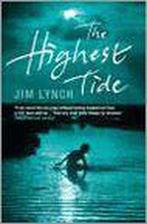 The Highest Tide 9780747579380, Jim Lynch, Verzenden