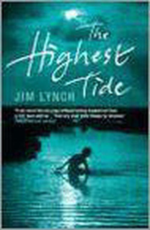 The Highest Tide 9780747579380, Livres, Livres Autre, Envoi