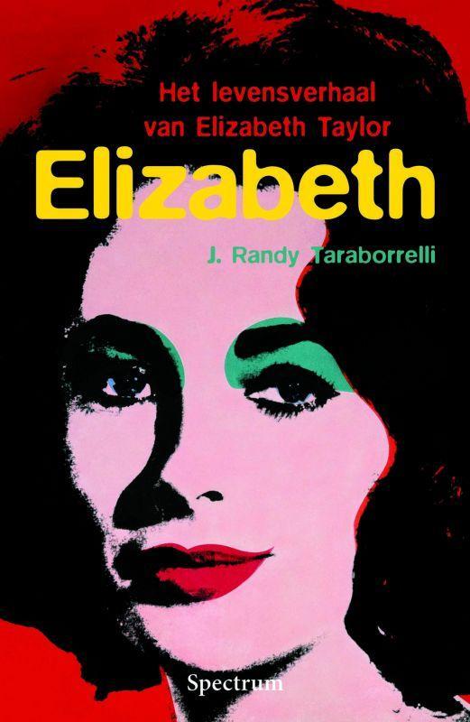 Elizabeth 9789027440495 J.R. Taraborrelli, Boeken, Kunst en Cultuur | Dans en Theater, Gelezen, Verzenden