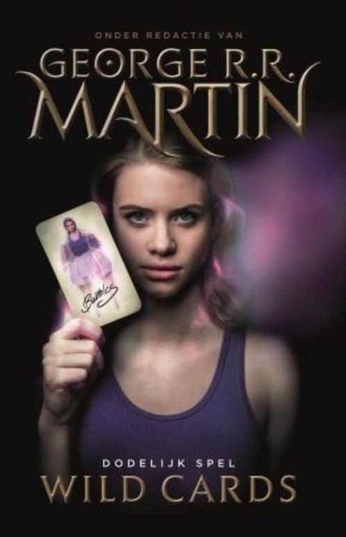 Dodelijk Spel / Wild Cards 9789024568765 George R.R. Martin, Boeken, Fantasy, Zo goed als nieuw, Verzenden