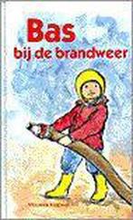 Bas Bij De Brandweer 9789026606847, Boeken, Gelezen, Klapwijk Vrouwke, Verzenden