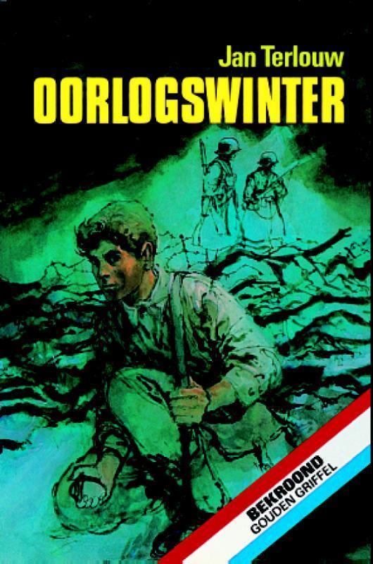 Oorlogswinter 9789060691182 Jan Terlouw, Boeken, Kinderboeken | Jeugd | 10 tot 12 jaar, Gelezen, Verzenden