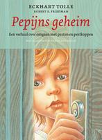 Pepijns geheim 9789020210422 Eckhart Tolle, Boeken, Verzenden, Zo goed als nieuw, Eckhart Tolle
