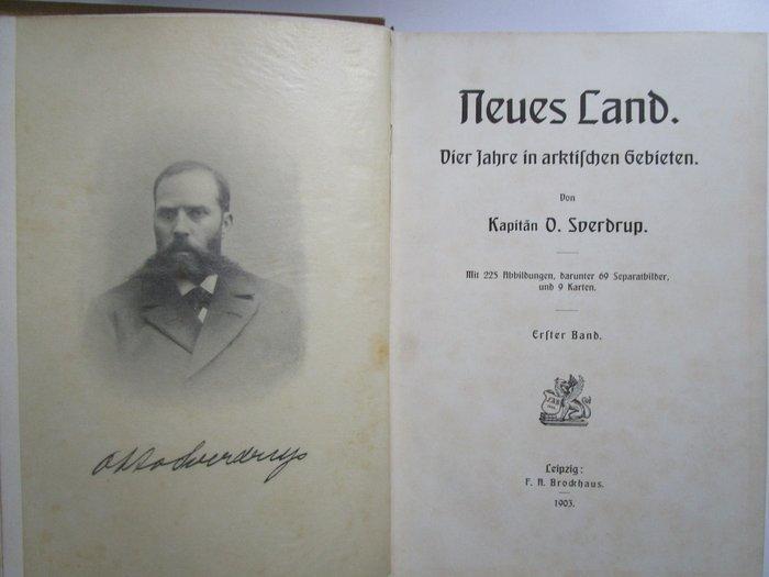 Otto Sverdrup - Neues Land Vier Jahre in arktischen Gebieten, Antiek en Kunst, Antiek | Boeken en Manuscripten