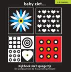 Baby ziet... - kijkboek met spiegeltje 0-6 maanden, Boeken, Kinderboeken | Baby's en Peuters, Gelezen, Diverse auteurs, Verzenden