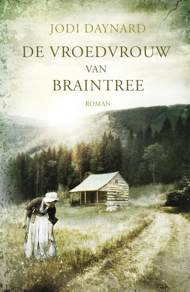 De vroedvrouw van Braintree 9789029726979 Jodi Daynard, Boeken, Historische romans, Zo goed als nieuw, Verzenden