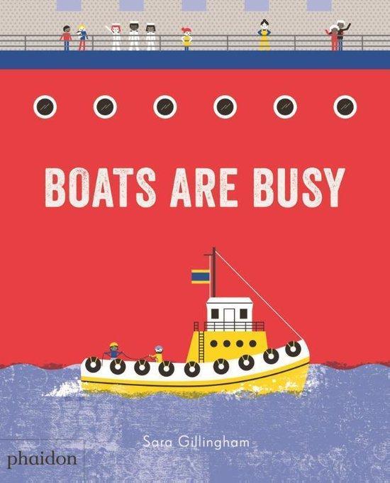 Boats Are Busy 9780714876719 Sara Gillingham, Boeken, Taal | Engels, Gelezen, Verzenden