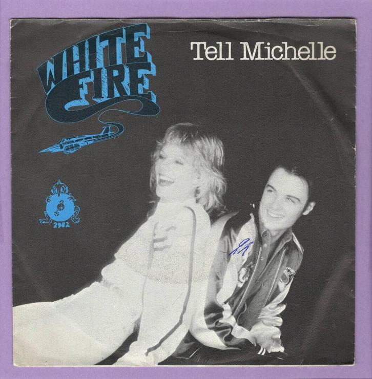 White Fire – Tell Michelle / Dont Lock Away Your Love / (1-, Cd's en Dvd's, Vinyl Singles, Ophalen of Verzenden
