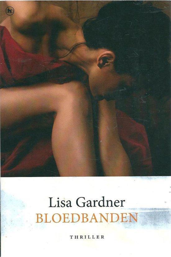 Bloedbanden 9789044324792 Lisa Gardner, Livres, Romans, Envoi
