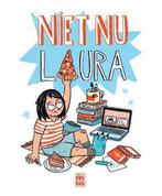 Niet nu Laura 9789460017094 Laura Janssens, Verzenden, Zo goed als nieuw, Laura Janssens