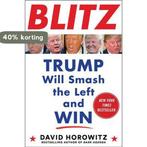 Blitz: Trump Will Smash the Left and Win 9781630061388, Verzenden, Zo goed als nieuw, David Horowitz