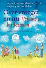 Over vroeger en nu 9789021670775 Agave Kruijssen, Verzenden, Agave Kruijssen