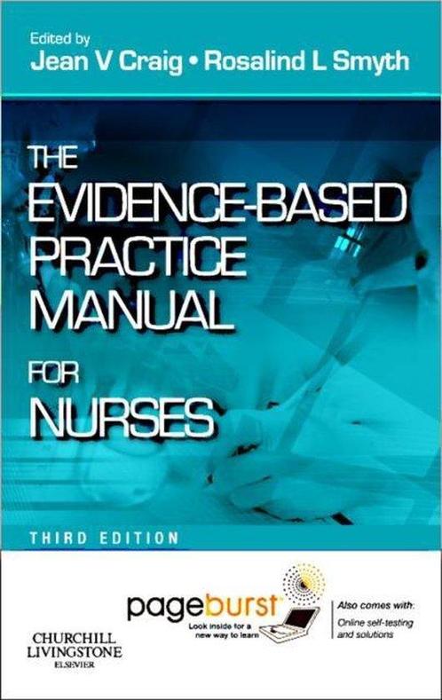 The Evidence-Based Practice Manual for Nurses 9780702041938, Boeken, Overige Boeken, Zo goed als nieuw, Verzenden