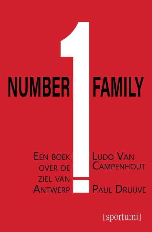 Number 1 family 9789493242456 Ludo Van Campenhout, Livres, Loisirs & Temps libre, Envoi