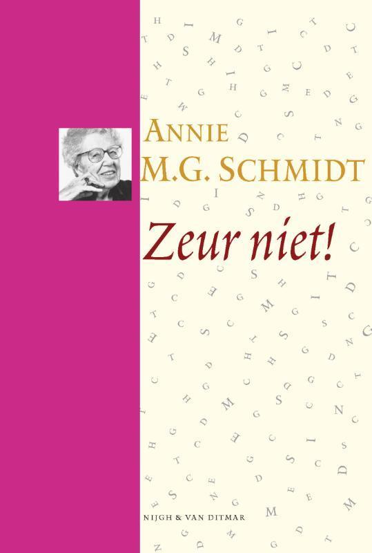Zeur niet! / Pluche 9789038869636 Annie M.G. Schmidt, Livres, Livres Autre, Envoi