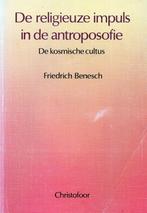 De religieuze impuls in de antroposofie - Friedrich Benesch, Boeken, Verzenden, Nieuw