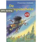 De Computerheks 9789026917325 Francine Oomen, Boeken, Kinderboeken | Jeugd | onder 10 jaar, Verzenden, Gelezen, Francine Oomen