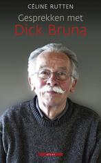 Gesprekken met Dick Bruna 9789045019697 Céline Rutten, Verzenden, Gelezen, Céline Rutten