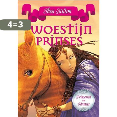 De woestijnprinses / De prinsessen van Fantasia Thea Stilton, Boeken, Kinderboeken | Jeugd | 10 tot 12 jaar, Zo goed als nieuw