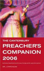 The Canterbury preachers companion 2006: sermons for, Joyce Critchlow, Verzenden