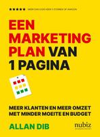 Een marketingplan van 1 pagina 9789492790422 Allan Dib, Verzenden, Allan Dib