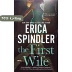 The First Wife 9781250069757 Erica Spindler, Boeken, Verzenden, Gelezen, Erica Spindler