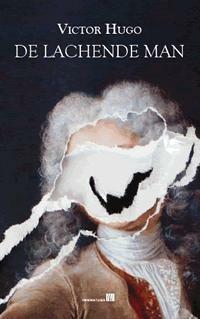 De lachende man 9789067282871 Victor Hugo, Boeken, Romans, Zo goed als nieuw, Verzenden