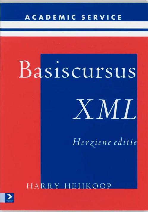 Basiscursus XML / Basiscursussen 9789039522684 H. Heijkoop, Boeken, Informatica en Computer, Gelezen, Verzenden